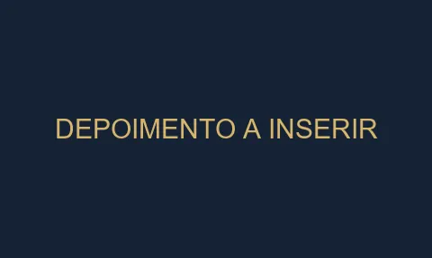 Depoimento real a inserir