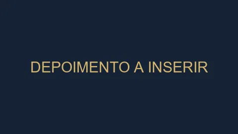 Depoimento real a inserir